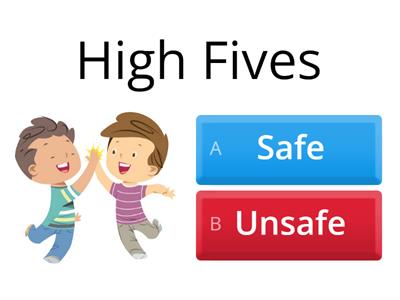 Safe vs. Unsafe touch