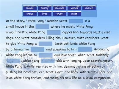 White Fang, chapter 6, summary
