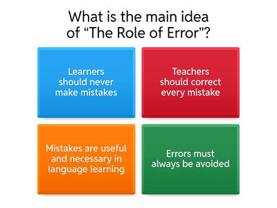 The Role of Error in Language Learning