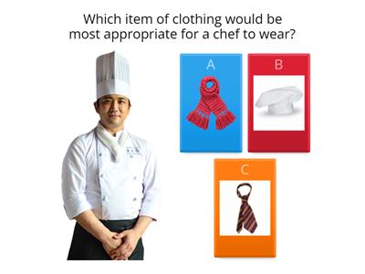 A7 Identify appropriate clothing for a range of routine activities at home, at work and the community.