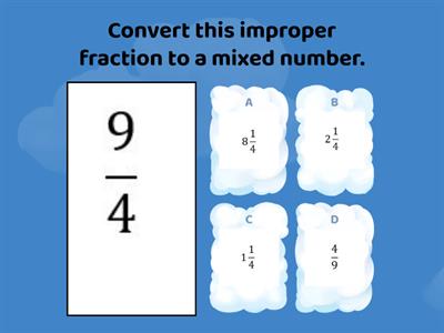 Improper Fractions and Mixed Numbers