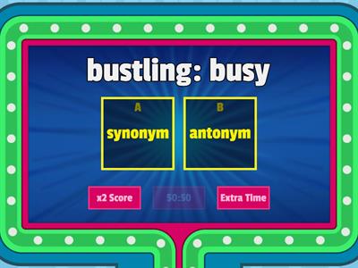 Synonym or Antonym: Winner Takes All Vocab