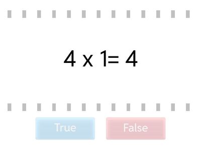 4 times true or false