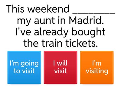 B1 Will, going to, present continuous