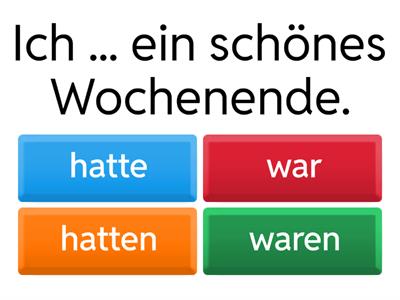 Mein Wochenende: Welche Verbform ist richtig?