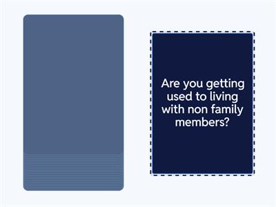 Used to, be used to, get used to - Conversation Questions