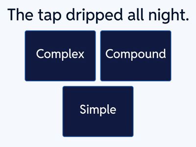 Simple, Compound or Complex?