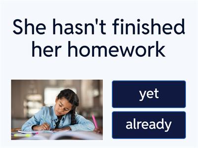 yet or already 