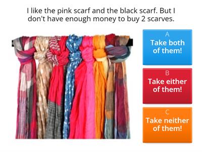 Either, Neither, None, Both