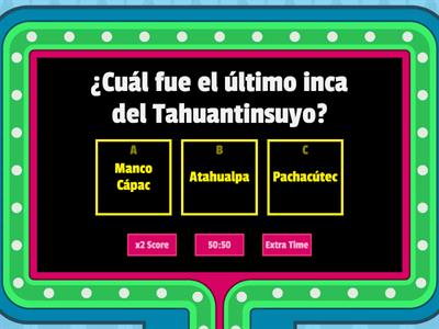 La conquista del Tahuantinsuyo