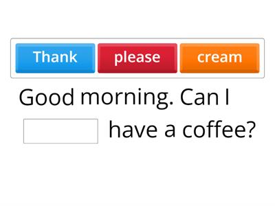 Order Coffee Conversation CLB 1