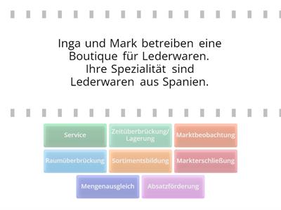 Welche Aufgabe (Funktion) übernehmen Inga und Mark (Einzelhändler) für die Kunden oder die Hersteller?