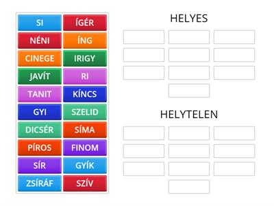 Helyes vagy helytelen?