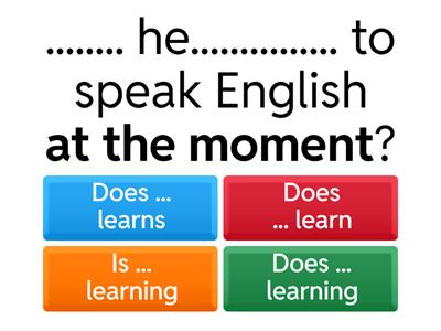 Simple Present & Present Continuous 