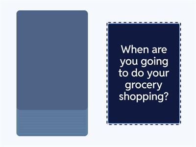 B1: Going to (plan, evidence, prediction) speaking