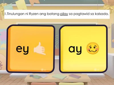  Diptonggo- ey 🤙🏻 o ay 🥴