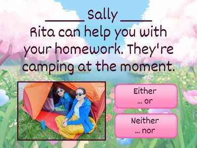 Either ... or // Neither ... nor