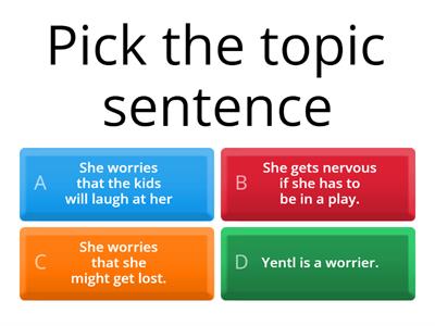 Whats the topic Sentence?