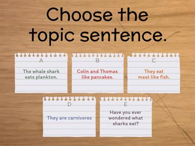 Topic Sentence vs Detail Sentence