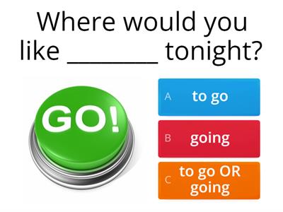 Gerunds and Infinitives Quiz