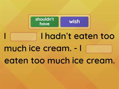 Iwish/Should/Could have v3