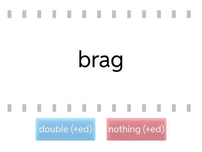 BC (digraphs)- adding ed double or nothing
