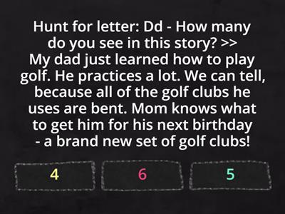 Letter Hunt > Quiz - Dd
