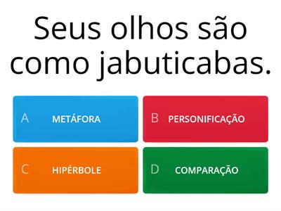 7° e 8°ano Figuras de linguagem: comparação, metáfora, hipérbole, personificação, antítese, metonímia e ironia