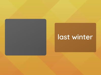 Roadmap A2+, unit 2B, Past time phrases