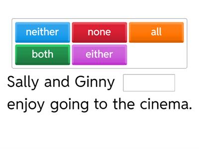 All, both, neither, either, none