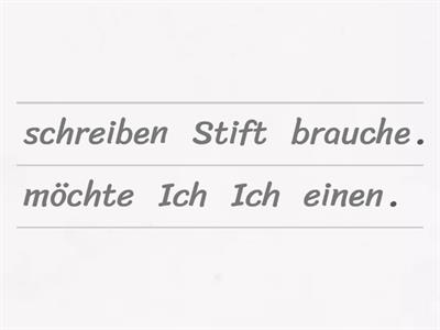Satzsalat. Bilde die Sätze in der richtigen Reihenfolge!