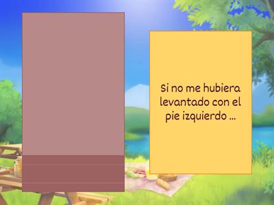 ¿Qué harias si...? si ... subjuntivo imperfecto + condicional