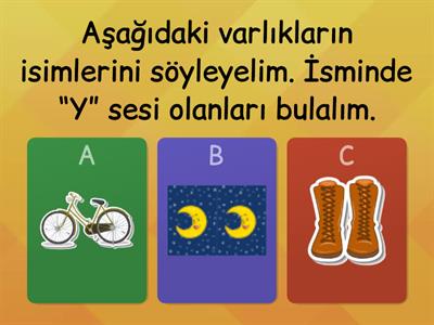 ‘Y’ SESİ HİSSETME ,AYIRT ETME ETKİNLİKLERİ