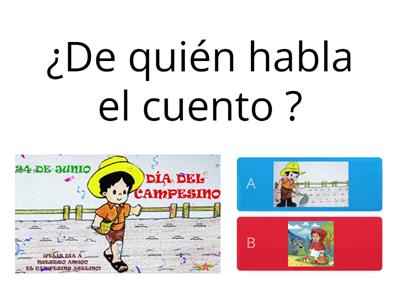 Comprensión lectora "cuento el campesino Abelino"