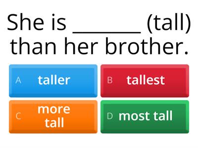 Comparatives and Superlatives Quiz