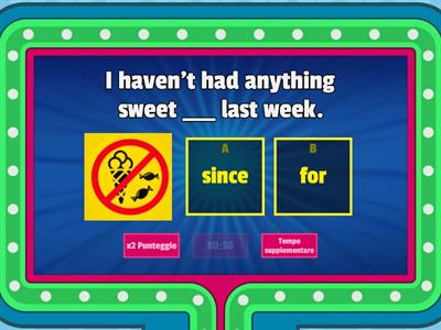 Present Perfect - for/since