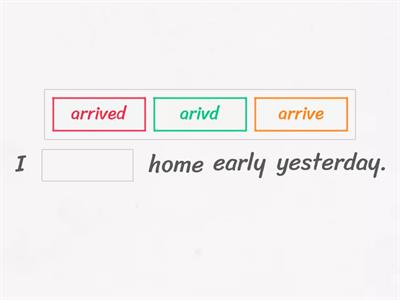 Past Simple regular / irregular verbs