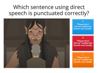 Direct speech - correct punctuation 