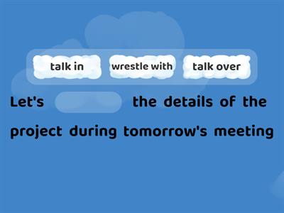 Problem solving phrasal verbs