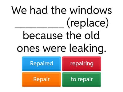 Grammar practice- Subjunctive sentences/ Causative clauses