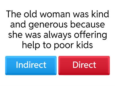 Indirect or Direct Characterization?