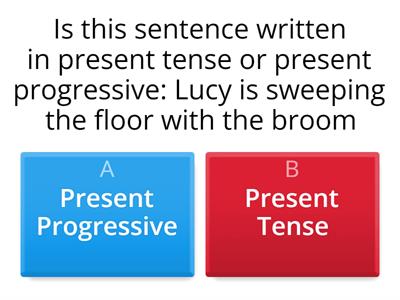 Present tense and present progressive 