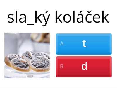 Napíšeš P nebo B, T nebo D?