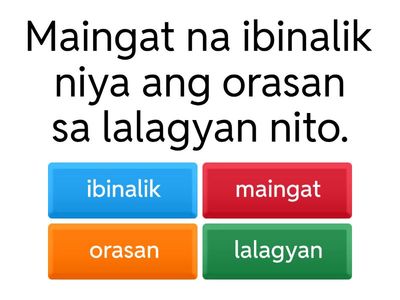 Pang-abay na Pamaraan, Panahon at Pinangyarihan