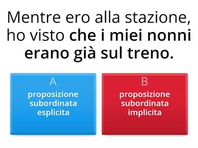 ANALISI DEL PERIODO:  subordinate esplicite o implicite