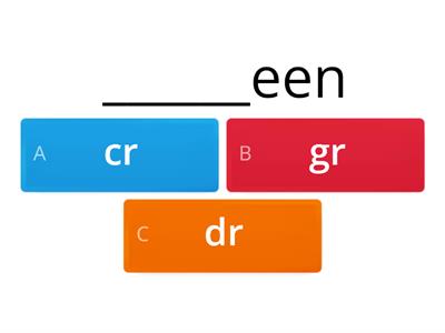 cr, gr, dr words (quiz)