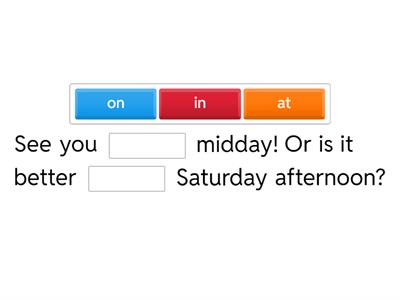 Prepositions of time (in on at)