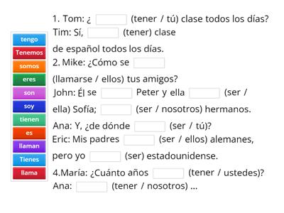 Ser/ tener/ llamarse