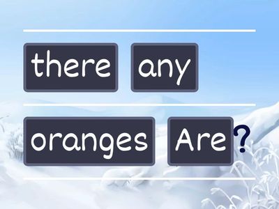 Would you like/Is there any