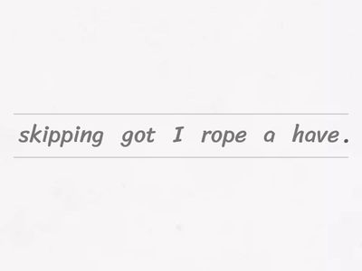  I've got/ I haven't got